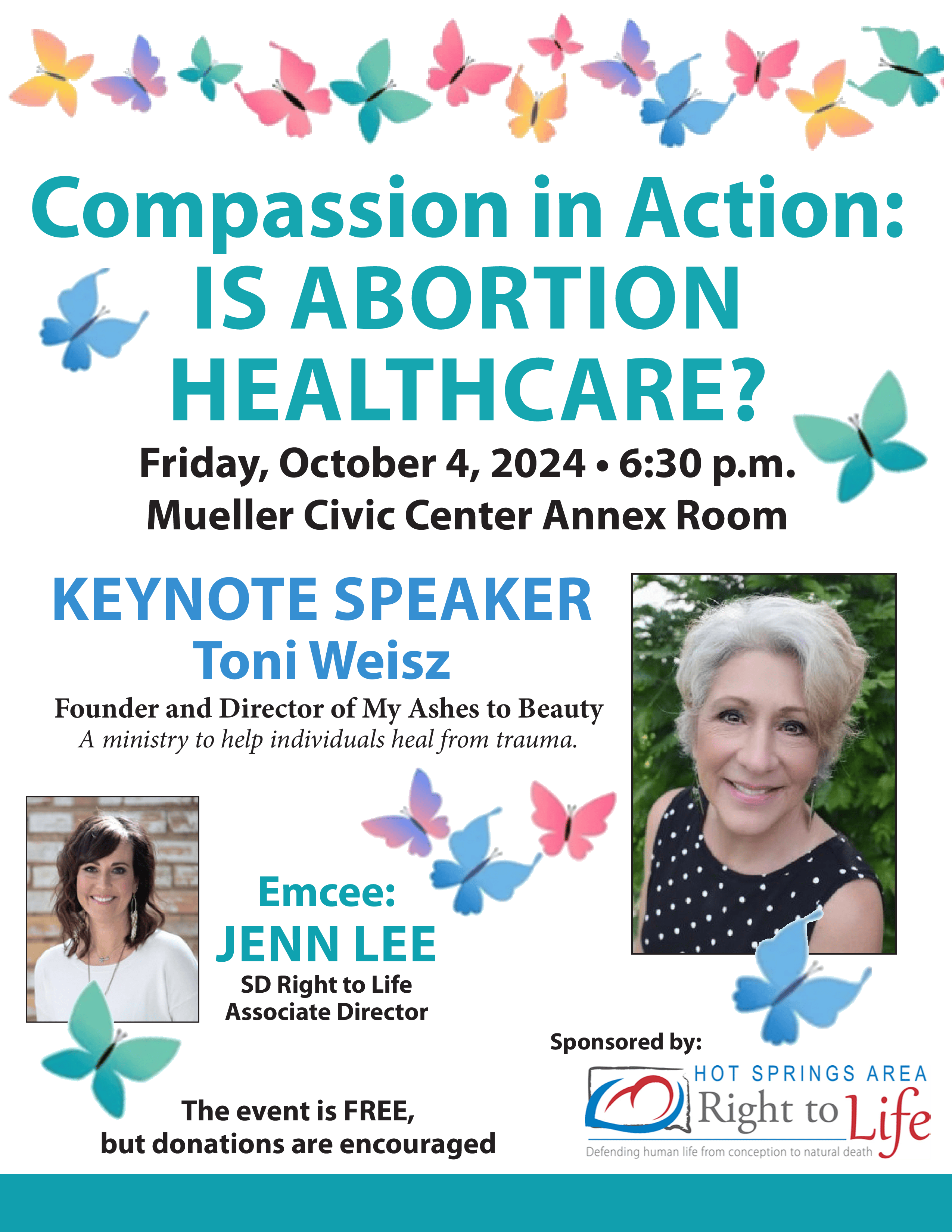 Toni Weisz Speaking at Event October 4, 2024, Hot Springs Area Right to Life https://hsartl.org Compassionate in Action: Is Abortion Healthcare?